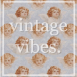 vintage vibes.