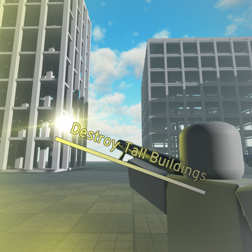 Destroy Tall Buildings