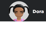 HEY DORA FANSSS