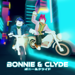Bonnie and Clyde