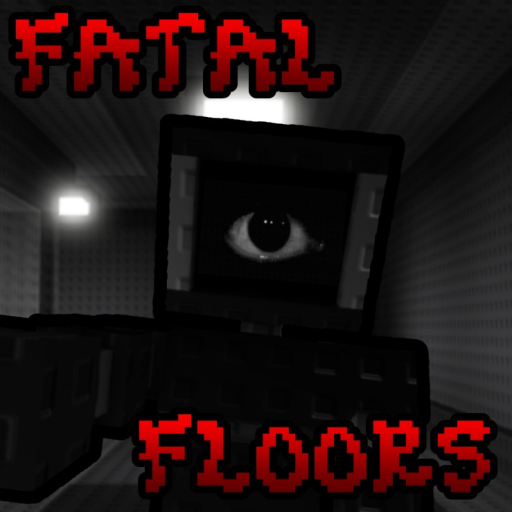 Fatal Floors 👁️