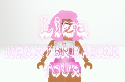 ☽ LIZA's  HEARTBREAKER TOUR☾