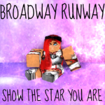 Pageant Broadway Runway👗