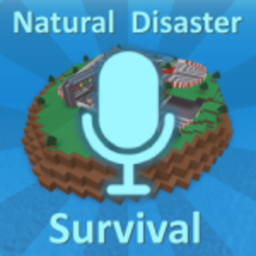 Natural Disaster Survival 🔊 (VOICE CHAT)