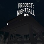 Project: Nightfall [Beta]