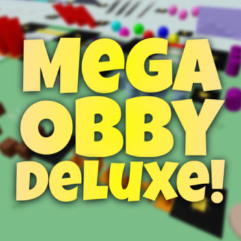 Mega Obby Deluxe