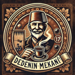 Dedenin Mekanı