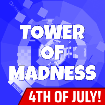 [🌴Summer] Tower Of Madnss