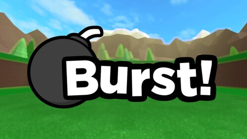 Burst! [ALPHA]