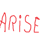 Arise and Dream