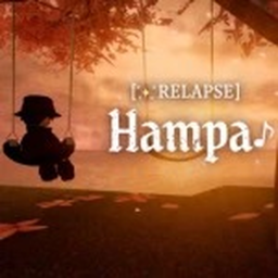 [✨RELAPSE] Hampa