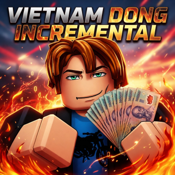 [TEST] Vietnam Dong Incremental
