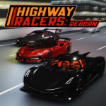 [ABSOLUT 🚀] Highway Racers: REBORN
