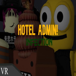 Hotel Admin INFECTION!!!