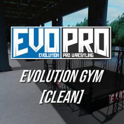 [CLEANS] EVOLUTION Bridge Gym