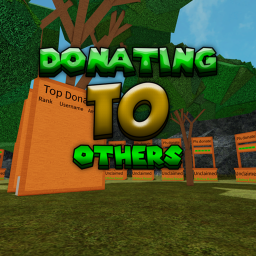 Donating to Others! (Classic)