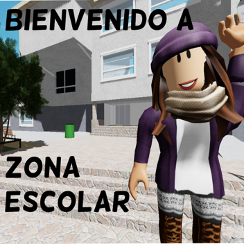 [V1.0] Zona Escolar! Roleplay
