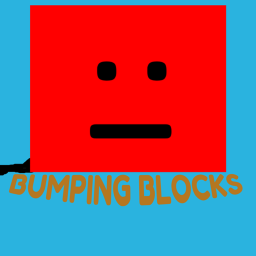 Bumping Blocks
