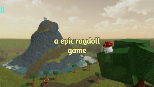 a epic ragdoll game (R15 Ragdolling :D)