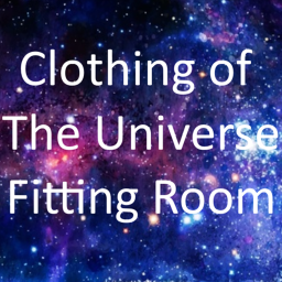 Clothing of the Universe Fitting Room