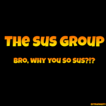 The SUS group!