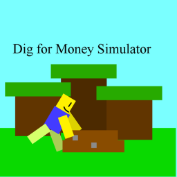Dig for Money Simulator