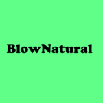 BlowNatural