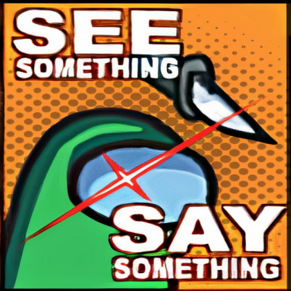 See Something Say Something Poster Roblox decal