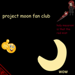 Project Moon Fan Club