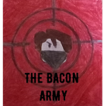 Bacon Army of the Protection Service