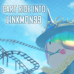 Cart Ride Into Linkmon99