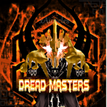 •[DM]• Dread Masters