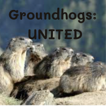 Groundhogs United