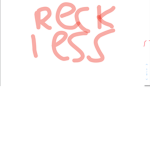 Reckless boys