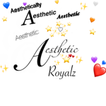 Aesthetically Aesthetic Royalz
