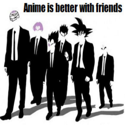Anime is better with friends Roblox decal