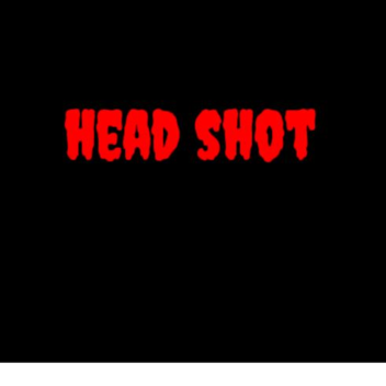 Kopfschuss [Beta] [Neue Waffen]