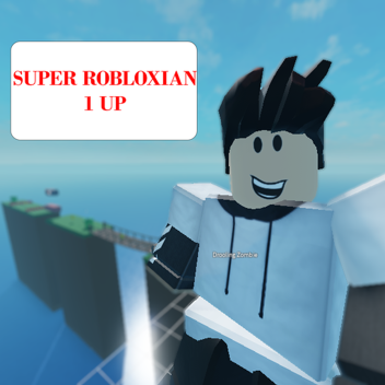 super robloxian 1 up