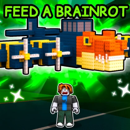 [Nuclear] Catch and Feed a Brainrot!