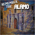 Remember The Alamo