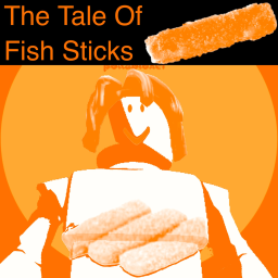 The Tale of Fish Sticks (the game) (wip)