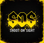 [ SOS ] Shoot On Sight