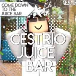 [WORK AT A JUICERY!] Cestrio V1 [BETA]