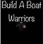 The Warriors Of Build A Boat
