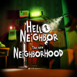 Hello Neighbor: The New Neighborhood
