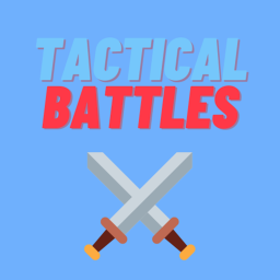 Tactical Battles!
