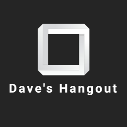 Dave's Hangout