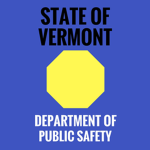 ★ Vermont Department Of Public Safety ★