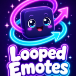 Looped Emotes