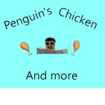 Penguin's Chicken & More